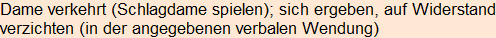 Moment bitte, deutsche Bedeutung nur für angemeldete Benutzer verzögerungsfrei.
