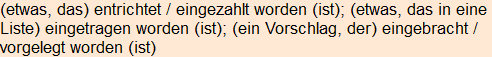 Moment bitte, deutsche Bedeutung nur für angemeldete Benutzer verzögerungsfrei.