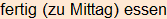 Moment bitte, deutsche Bedeutung nur für angemeldete Benutzer verzögerungsfrei.
