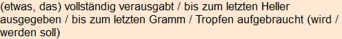 Moment bitte, deutsche Bedeutung nur für angemeldete Benutzer verzögerungsfrei.