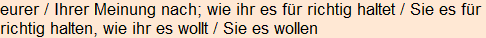 Moment bitte, deutsche Bedeutung nur für angemeldete Benutzer verzögerungsfrei.