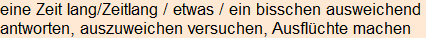 Moment bitte, deutsche Bedeutung nur für angemeldete Benutzer verzögerungsfrei.