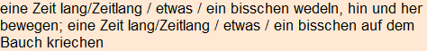 Moment bitte, deutsche Bedeutung nur für angemeldete Benutzer verzögerungsfrei.