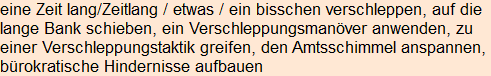 Moment bitte, deutsche Bedeutung nur für angemeldete Benutzer verzögerungsfrei.