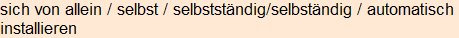 Moment bitte, deutsche Bedeutung nur für angemeldete Benutzer verzögerungsfrei.