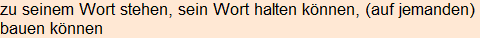 Moment bitte, deutsche Bedeutung nur für angemeldete Benutzer verzögerungsfrei.