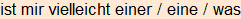 Moment bitte, deutsche Bedeutung nur für angemeldete Benutzer verzögerungsfrei.