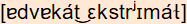 phonetische Transkription