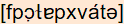 phonetische Transkription