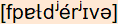 phonetische Transkription