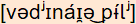 phonetische Transkription