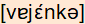 phonetische Transkription