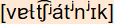 phonetische Transkription