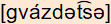 phonetische Transkription