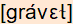 phonetische Transkription