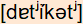 phonetische Transkription