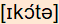 phonetische Transkription