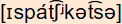 phonetische Transkription