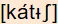 phonetische Transkription