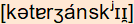 phonetische Transkription
