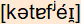 phonetische Transkription