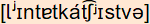phonetische Transkription