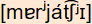 phonetische Transkription