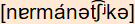 phonetische Transkription