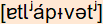 phonetische Transkription
