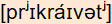 phonetische Transkription