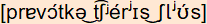 phonetische Transkription