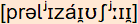 phonetische Transkription