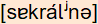 phonetische Transkription