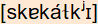 phonetische Transkription