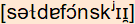 phonetische Transkription