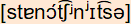 phonetische Transkription