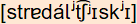 phonetische Transkription