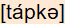 phonetische Transkription