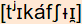 phonetische Transkription