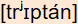 phonetische Transkription