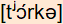 phonetische Transkription