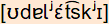 phonetische Transkription