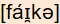 phonetische Transkription