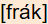 phonetische Transkription