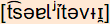 phonetische Transkription