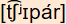 phonetische Transkription
