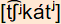 phonetische Transkription