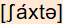 phonetische Transkription