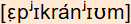 phonetische Transkription