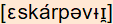 phonetische Transkription